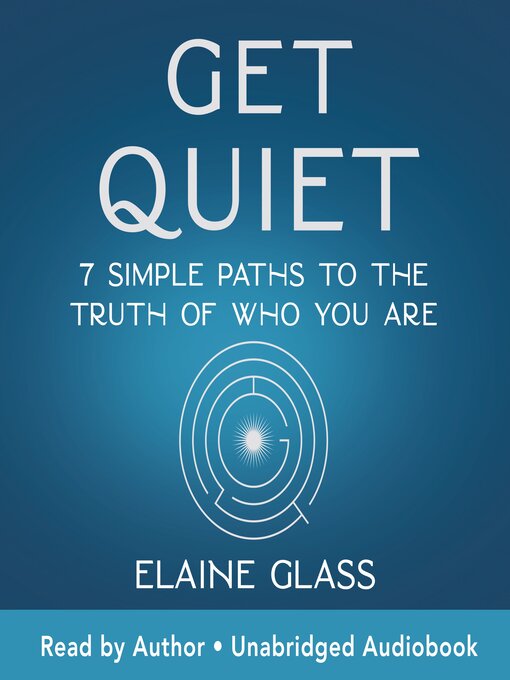 Title details for Get Quiet by Elaine Glass - Wait list